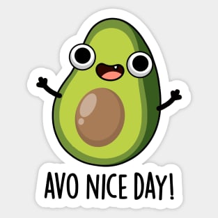 Avo Nice Day Cute Avocado Pun Sticker